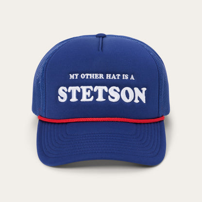 My Other Hat Is A Stetson Trucker Cap Royal